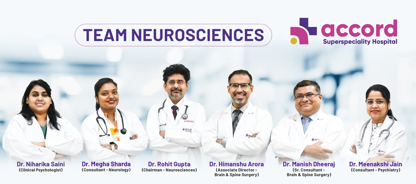 Team Neurosciences at Accord Superspecialty Hospital, Faridabad