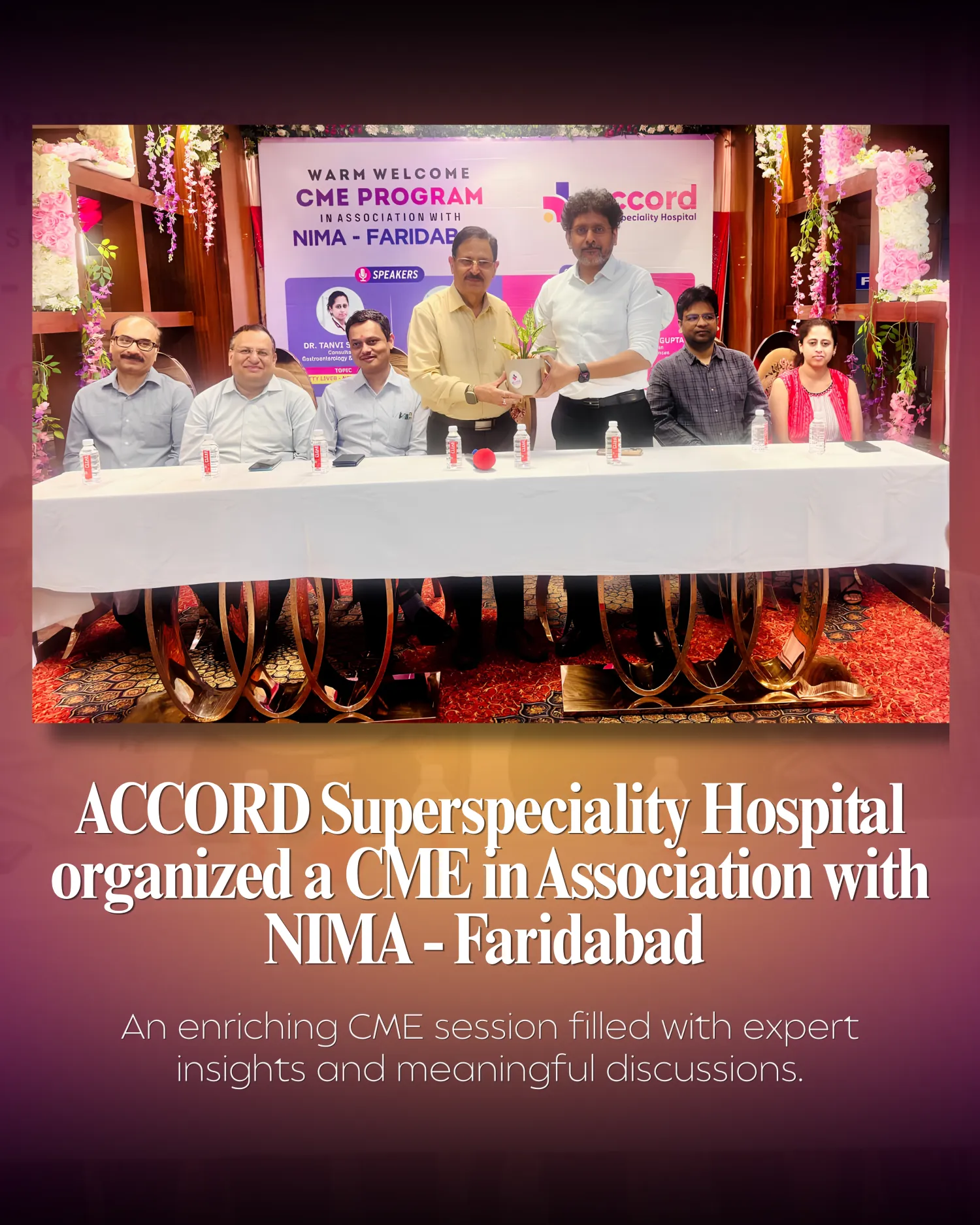 ACCORD SuperSpeciality Hospital Organized a CME in association with NIMA - Faridabad